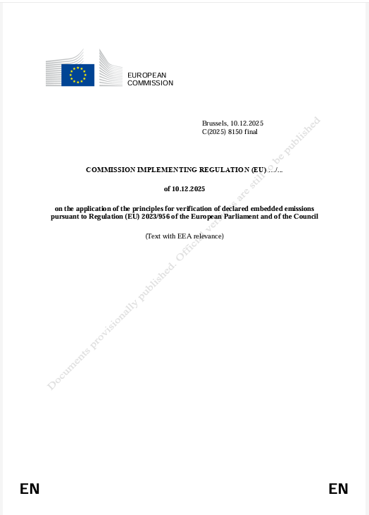 歐盟執委會於 2025 年 12 月 17 日公布 CBAM 正式期多項執行細則，明確建立「碳可查核、可追溯、可被計價」的治理架構，象徵全球供應鏈正式邁入新階段，也同步倒逼台灣產業面對「碳＋電」的雙重競爭力考驗。